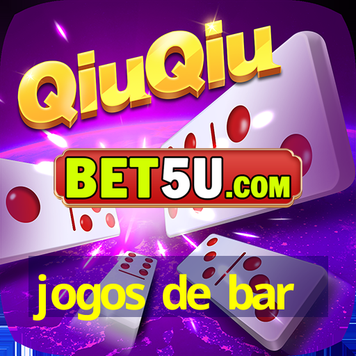 jogos de bar